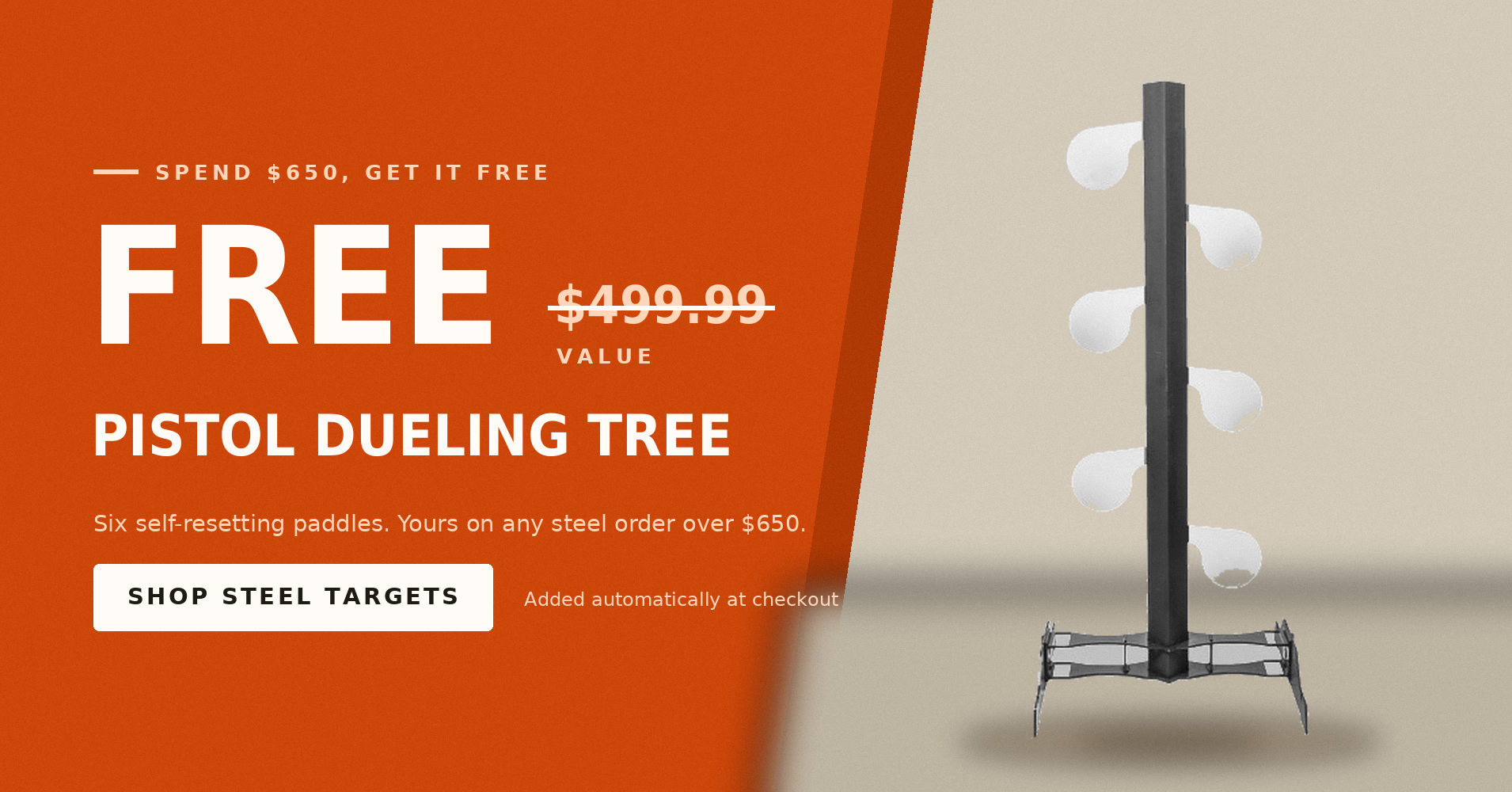 Free pistol dueling tree on steel orders over $650, added automatically at checkout